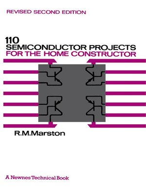 cover image of 110 Semiconductor Projects for the Home Constructor